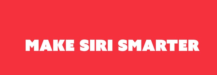 How To Make Siri Smarter
